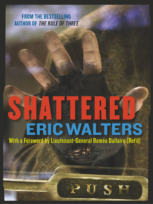 Title details for Shattered by Eric Walters - Available